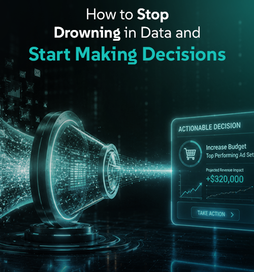 How to Make Data-Driven Decisions Without Data Overload